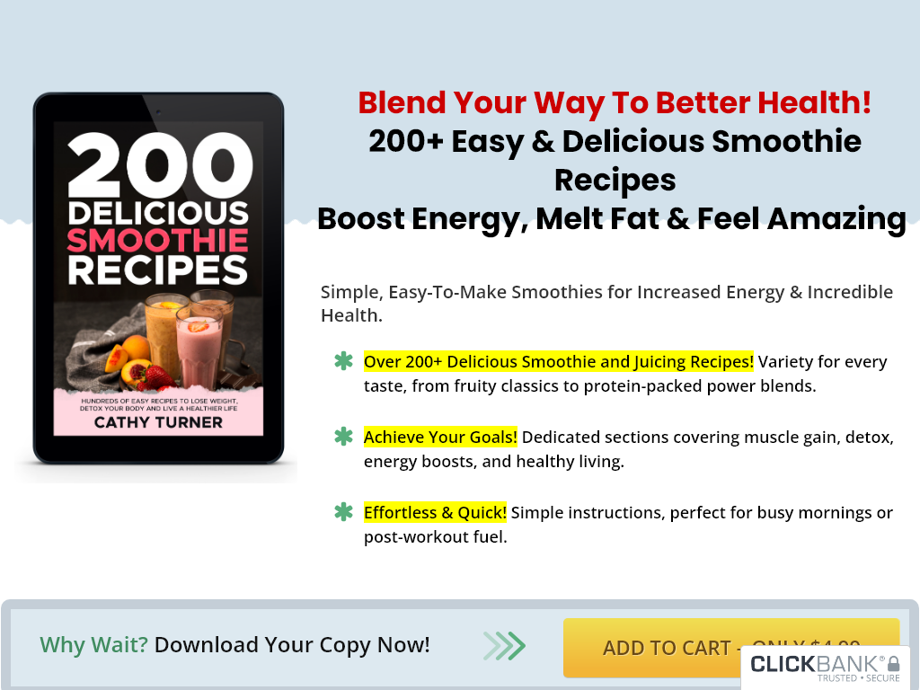 200 DELICIOUS SMOOTHIE RECIPES REVIEW : MY 14 DAY RISK PAID OFF